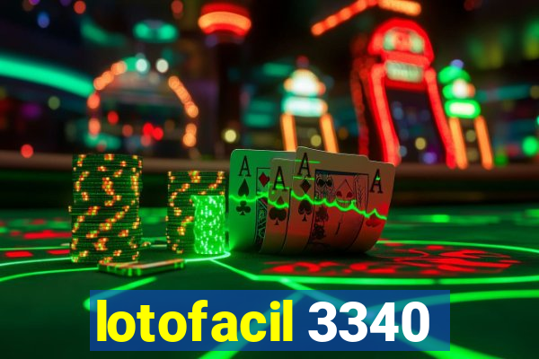 lotofacil 3340